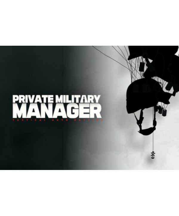 Private Military Manager: Tactical Auto Battler Steam Key GLOBAL
